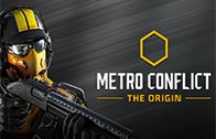 Metro Conflict: The Origin